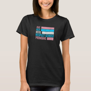 Hon respekterar Genderna Pronounces Trans-Pride T Shirt