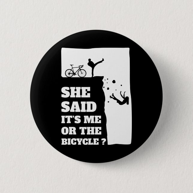 Hon sa att jag eller Roligten i Bicycle Cycling Knapp (Framsida)