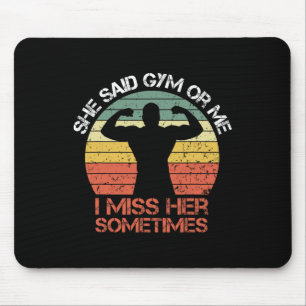 Hon sa Gym eller jag missar hennes gym Muscle Funn Musmatta