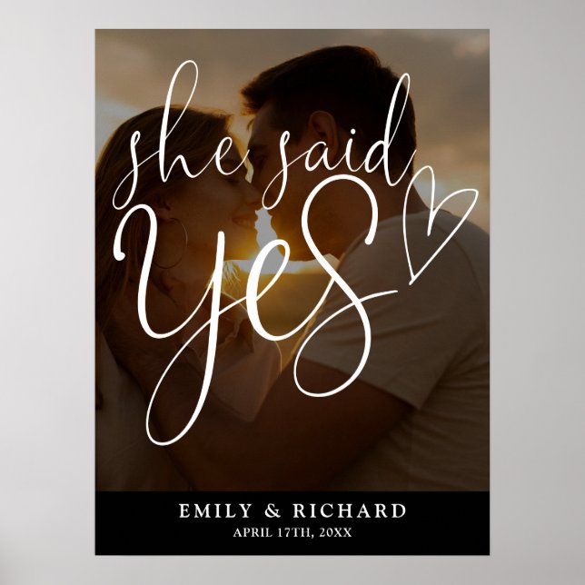 Hon sa ja Förlovningsfest Foto Välkomstskylt Poster (Framsidan)