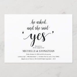 Hon sa ja, Förlovningsfest inbjudan