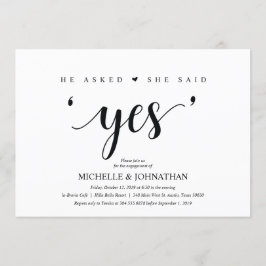 Hon sa ja, Förlovningsfest inbjudan