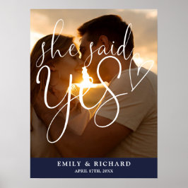 Hon sa ja Förlovningsfest Photo Welcome-tecken Poster