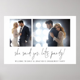 Hon sa Ja, Låt oss Party Photos Välkommen Förlovni Poster