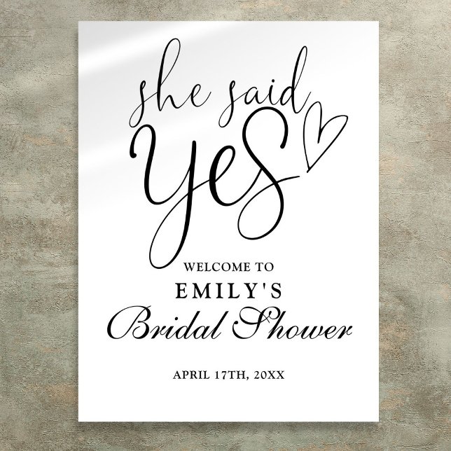 Hon sa ja Möhippa Välkomstskylt Poster (She Said Yes Bridal Shower Welcome Sign)