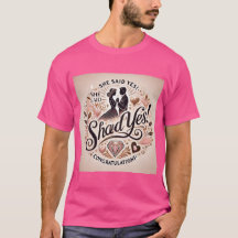 Hon sa Ja Shirt | Förlovning Firande Tee
