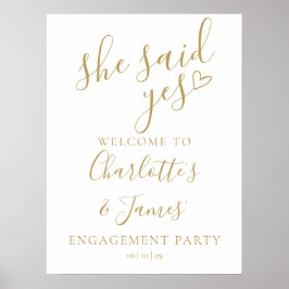 Hon Sa Ja Välkomstskylt Guld För Förlovningsparty Poster