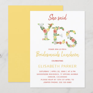 Hon sa JES-blommigt-skript till bridesmaids lunche Inbjudningar