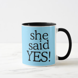 Hon Sade Ja!!!!! | Förlovningsfirande Design Mugg