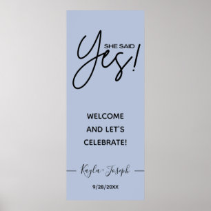 Hon säger Ja banner Dammtorblue Förlovningsvälkoms Poster