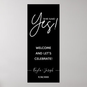Hon säger Ja banner svart Engagerad välkomstaffisc Poster