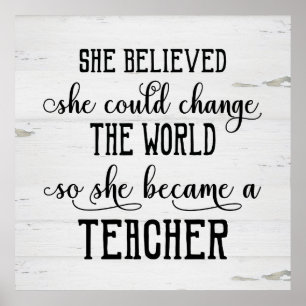 Hon trodde att hon kunde byta ut World Teacher Poster