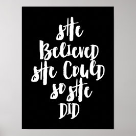 Hon trodde att hon kunde göra det poster