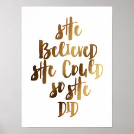 Hon trodde att hon kunde göra det poster