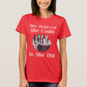 Hon trodde att hon kunde göra det. t shirt