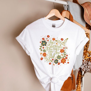 Hon trodde att hon kunde inspirera t shirt