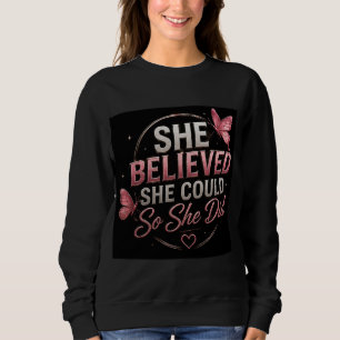 🦋 Hon Trodde Att Hon Kunde Mål Motivation 💗 T Shirt