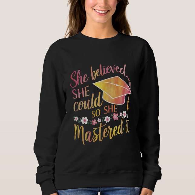 Hon trodde att hon kunde så hon bemästrade det exa t shirt (Framsida)