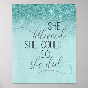Hon trodde att hon kunde så hon gjorde inspiration poster