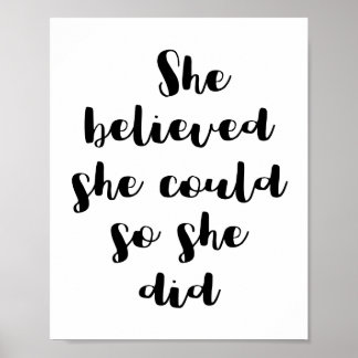 Hon trodde att hon kunde så hon Poster