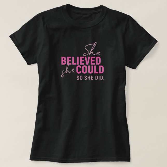 Hon trodde att hon kunde T-Shirt (Design framsida)