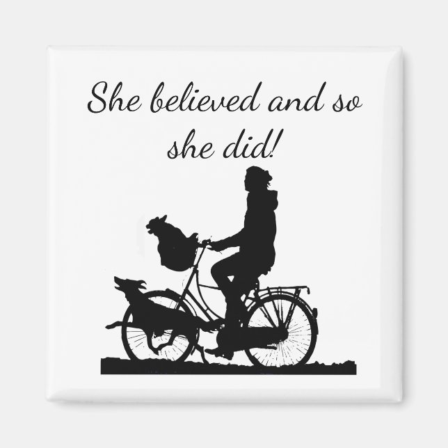 "Hon trodde" "Girl Biking Roligt Encouragement" Magnet (Framsidan)