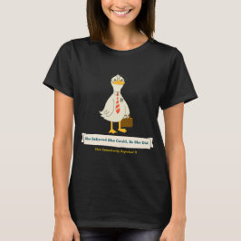 Hon trodde hon kunde, så hon gjorde rolig skjorta t shirt