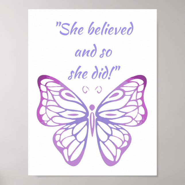 "Hon trodde och det gjorde hon." Citat Butterfly Poster (Framsidan)