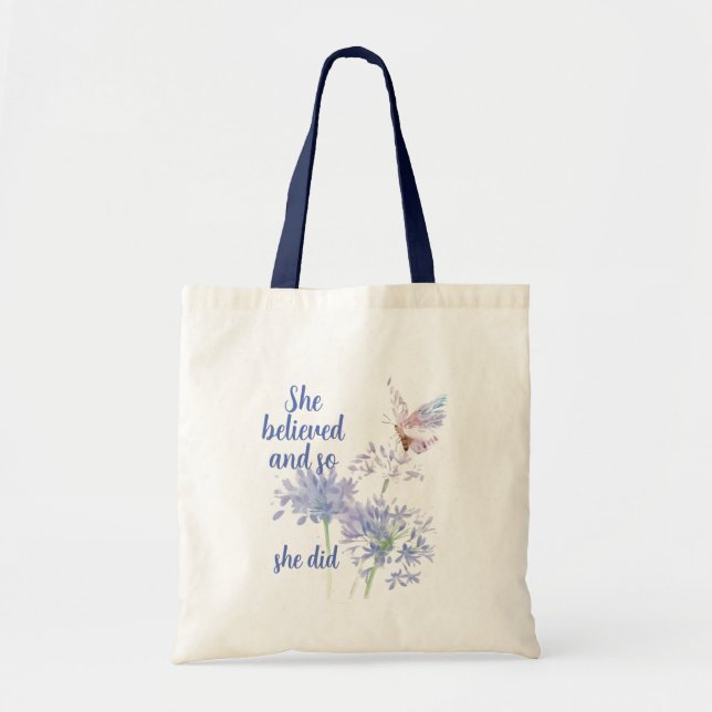 Hon trodde och så Motivational Quote Butterfly Tygkasse (Framsidan)