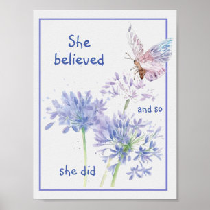 "Hon trodde på Motivational Quote Butterfly Poster