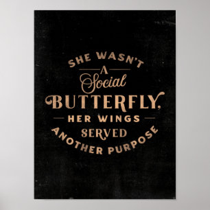 Hon var inte en Social Butterfly - Cute Typography Poster