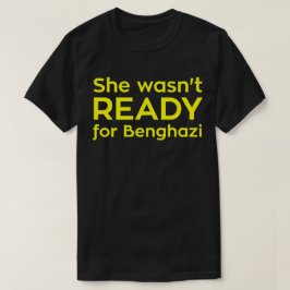 Hon var inte KLAR för Benghazi T-shirt