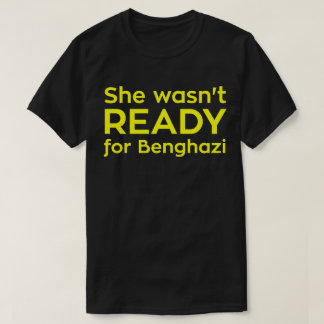 Hon var inte KLAR för Benghazi T-shirt