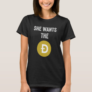 Hon vill att D-noten Dogecoin meme Doge HODL ska T Shirt