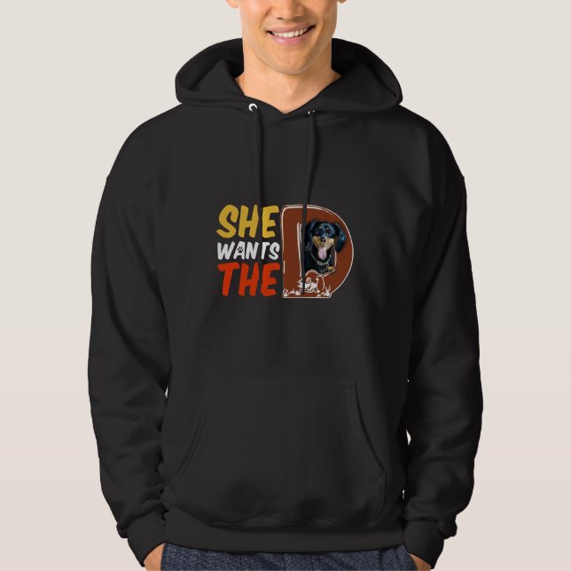 Hon vill ha D Dachshund Hoodie (Framsida)