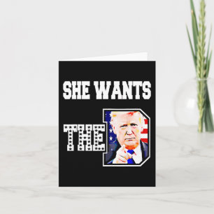 Hon vill ha D Donald Trump 2024 Kort