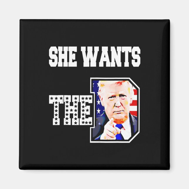 Hon vill ha D Donald Trump 2024 Magnet (Framsidan)