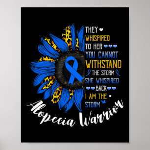 Hon viskade att jag är stormen Alopecia Areata War Poster