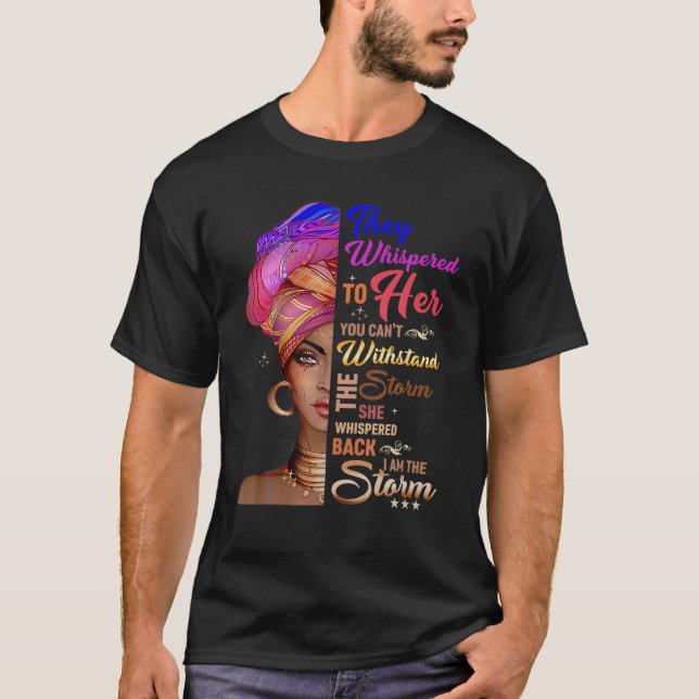 Hon viskade tillbaka jag är Storm Black History Mo T Shirt (Framsida)