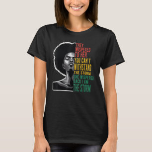 Hon viskade tillbaka jag är Stormen African Americ T Shirt