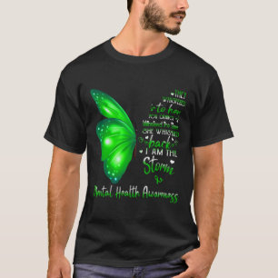 Hon viskade tillbaka, jag är stormen för psykisk h t shirt