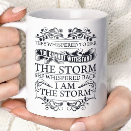 Hon Viskade Tillbaka Jag Är Stormen Kaffemugg