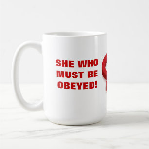 HON WHO MÅSTE LYDAS! KAFFEMUGG