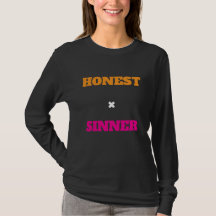 Honest & Sinner T-Shirt