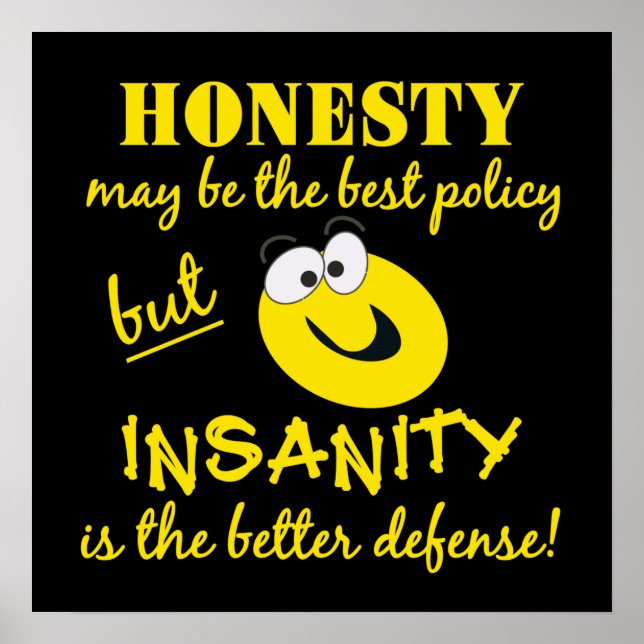 Honesty / Insanity poster (Framsidan)