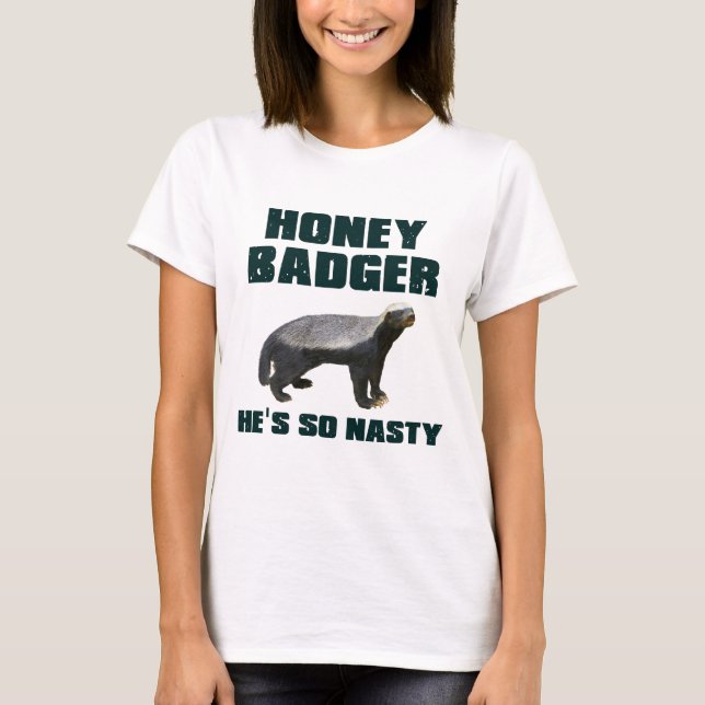 Honey badger är han så otäck tee shirt (Framsida)