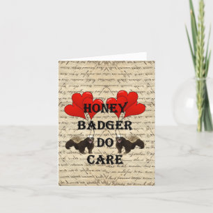 Honey badger att bry sig helgkort