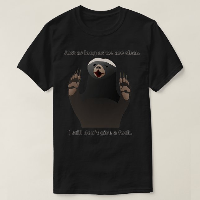 Honey badger DGAF T Shirt (Design framsida)