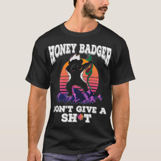 Honey badger Dont Ge A sht design Dabbing Animal T Shirt