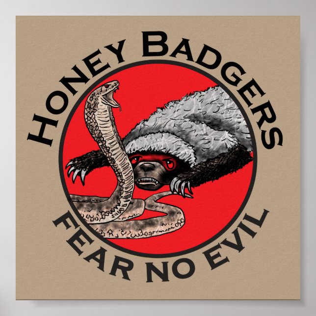 Honey badger fruktar ingen Evil Funny Badass Sloga Poster (Framsidan)